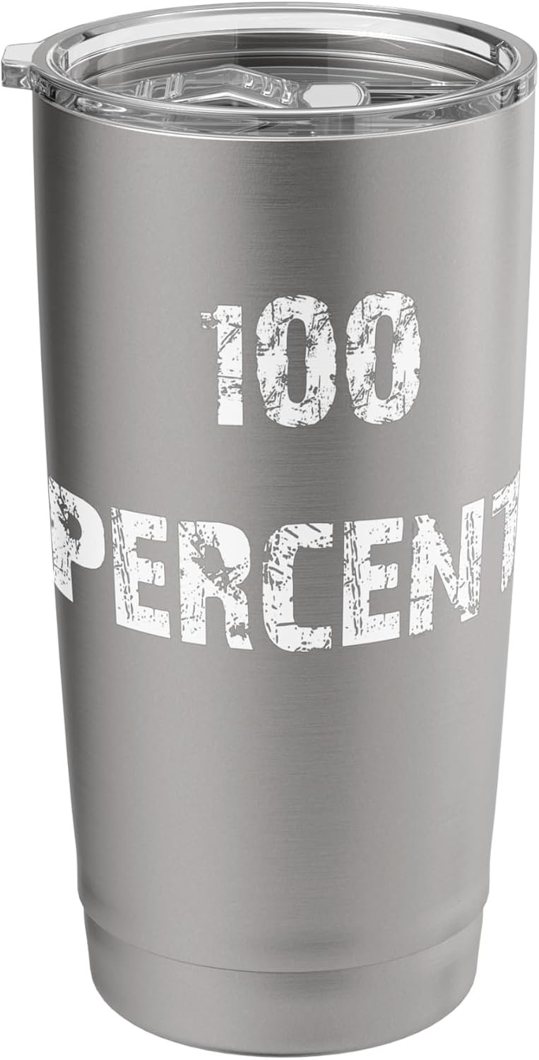 100 Percent Stainless Steel Insulated Tumbler